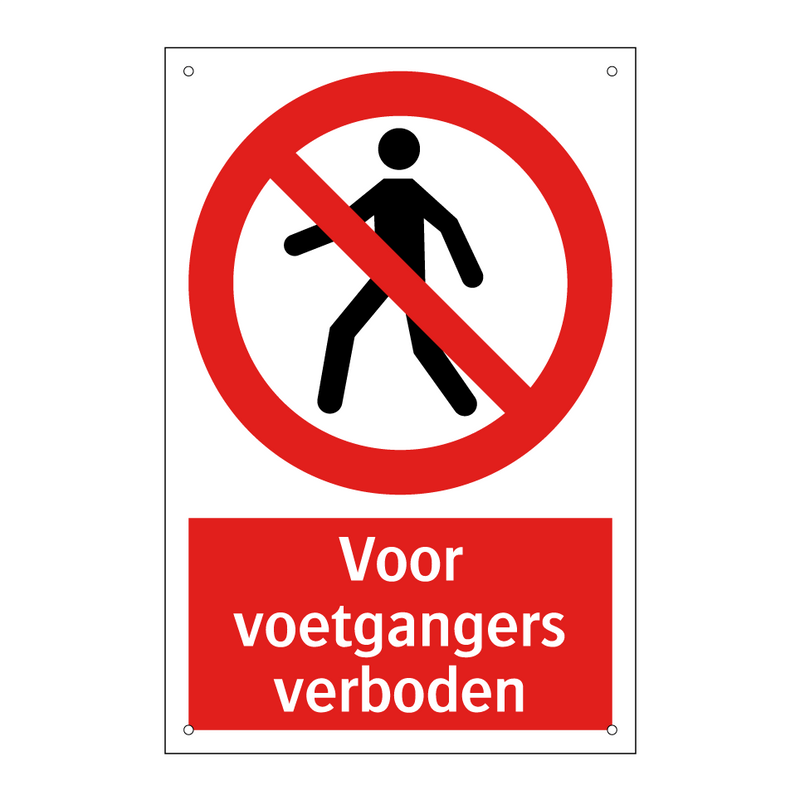 Voor voetgangers verboden