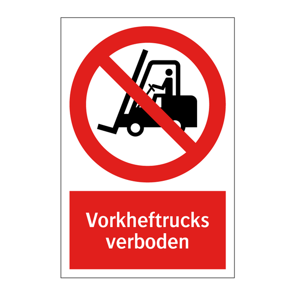 Vorkheftrucks verboden