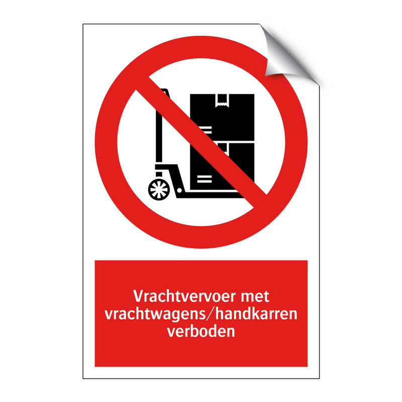 Vrachtvervoer met vrachtwagens/handkarren verboden