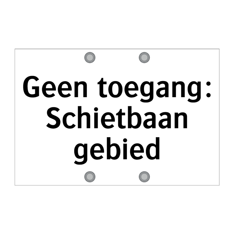 Geen toegang: Schietbaan gebied