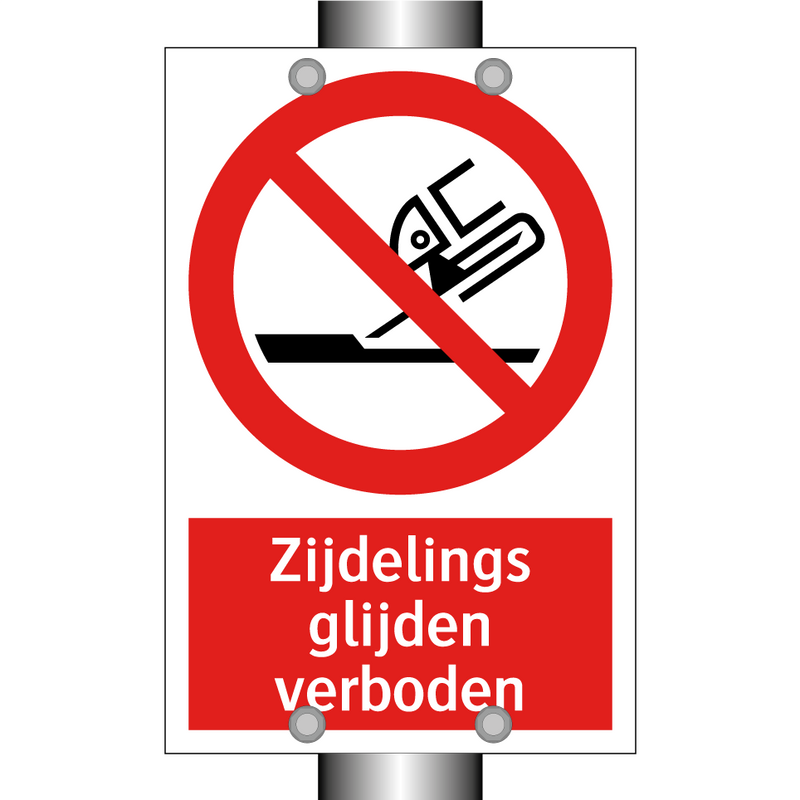 Zijdelings glijden verboden