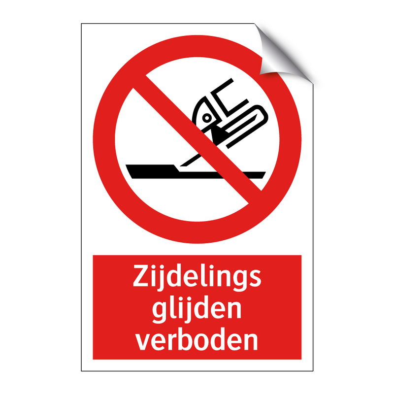 Zijdelings glijden verboden