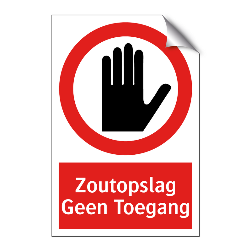 Zoutopslag Geen Toegang