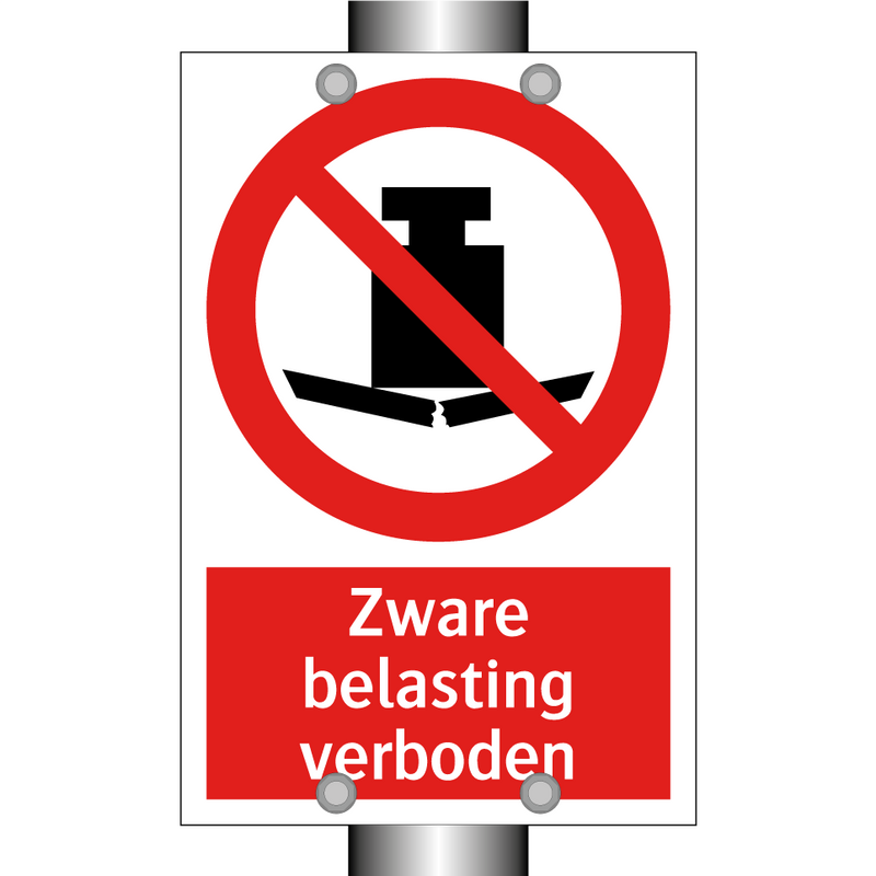 Zware belasting verboden