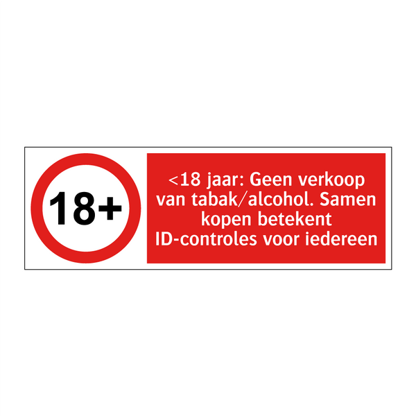 <18 jaar: Geen verkoop van tabak/alcohol. Samen kopen betekent ID-controles voor iedereen