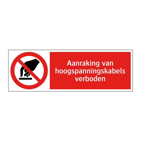 Aanraking van hoogspanningskabels verboden