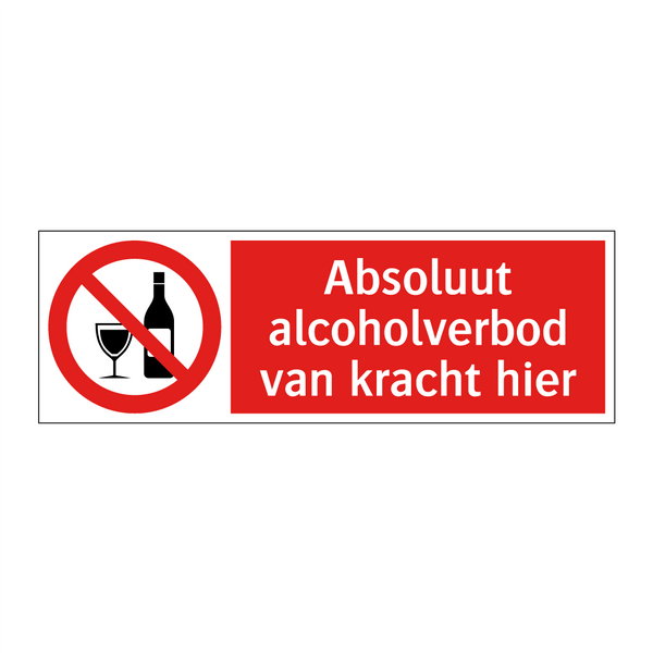 Absoluut alcoholverbod van kracht hier