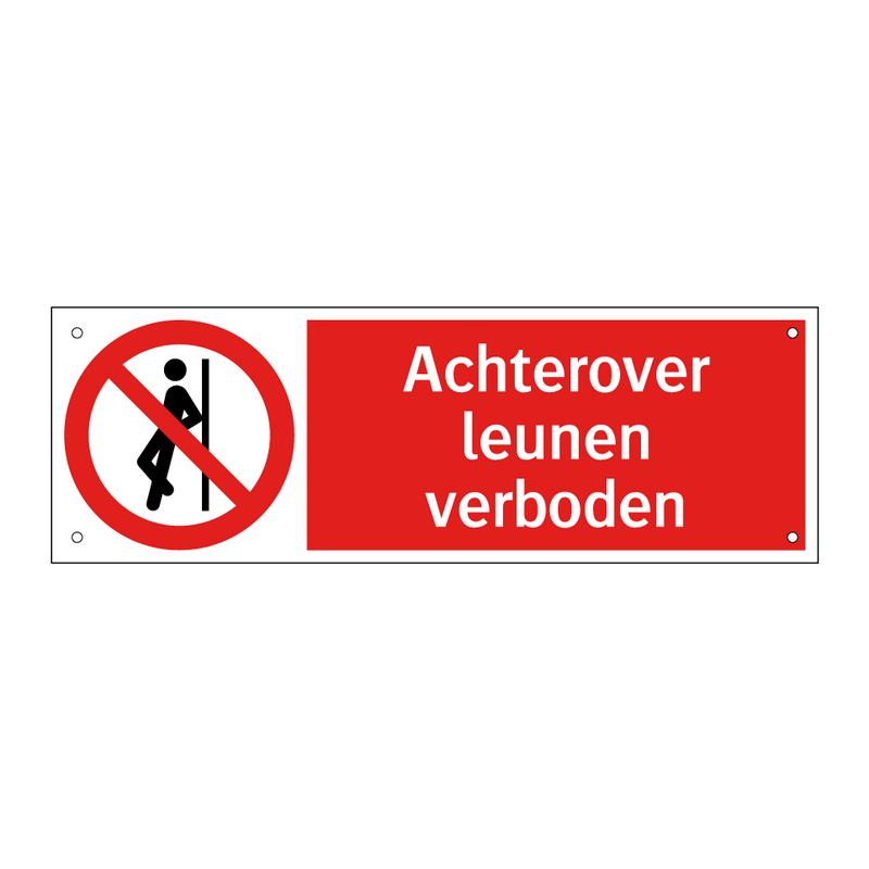 Achterover leunen verboden