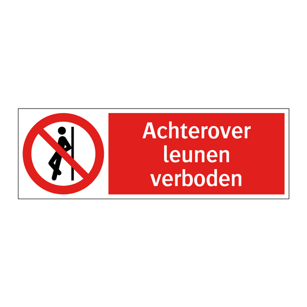 Achterover leunen verboden