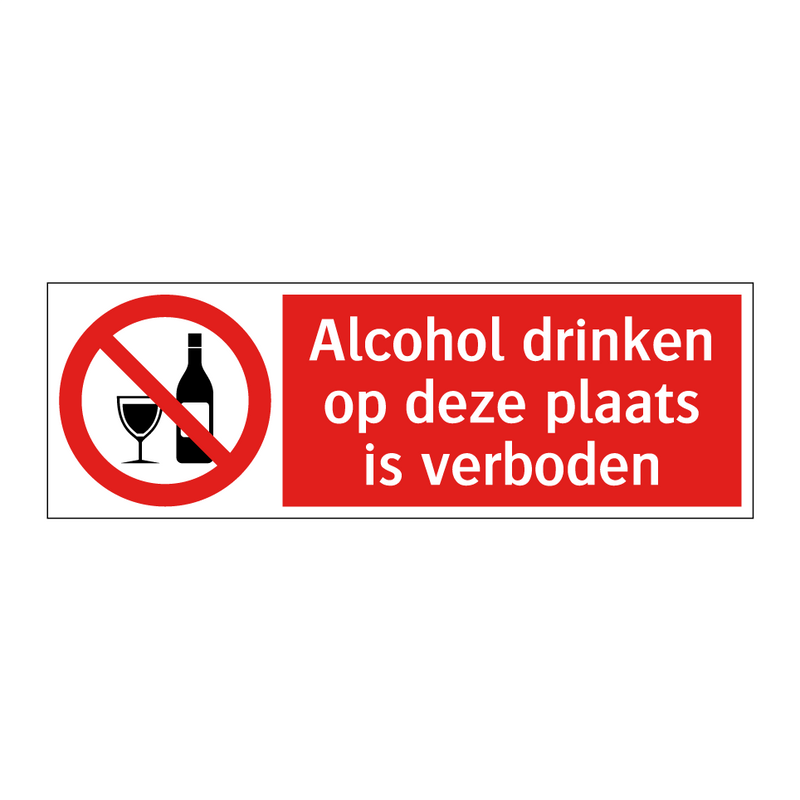 Alcohol drinken op deze plaats is verboden