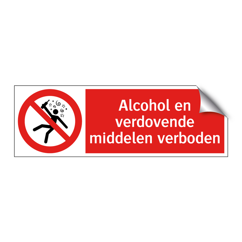 Alcohol en verdovende middelen verboden