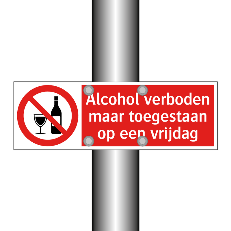 Alcohol verboden maar toegestaan op een vrijdag