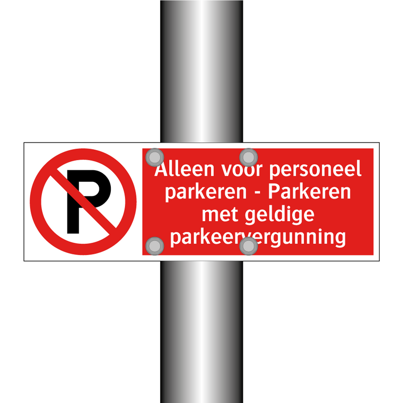 Alleen voor personeel parkeren - Parkeren met geldige parkeervergunning