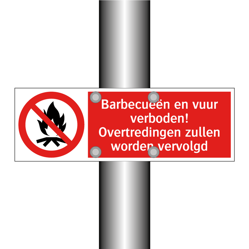 Barbecueën en vuur verboden! Overtredingen zullen worden vervolgd