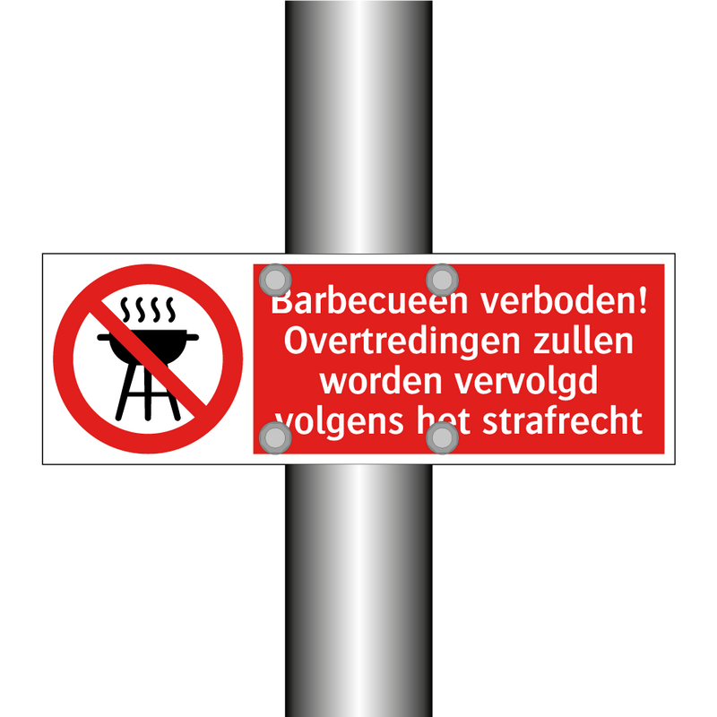 Barbecueën verboden! Overtredingen zullen worden vervolgd volgens het strafrecht