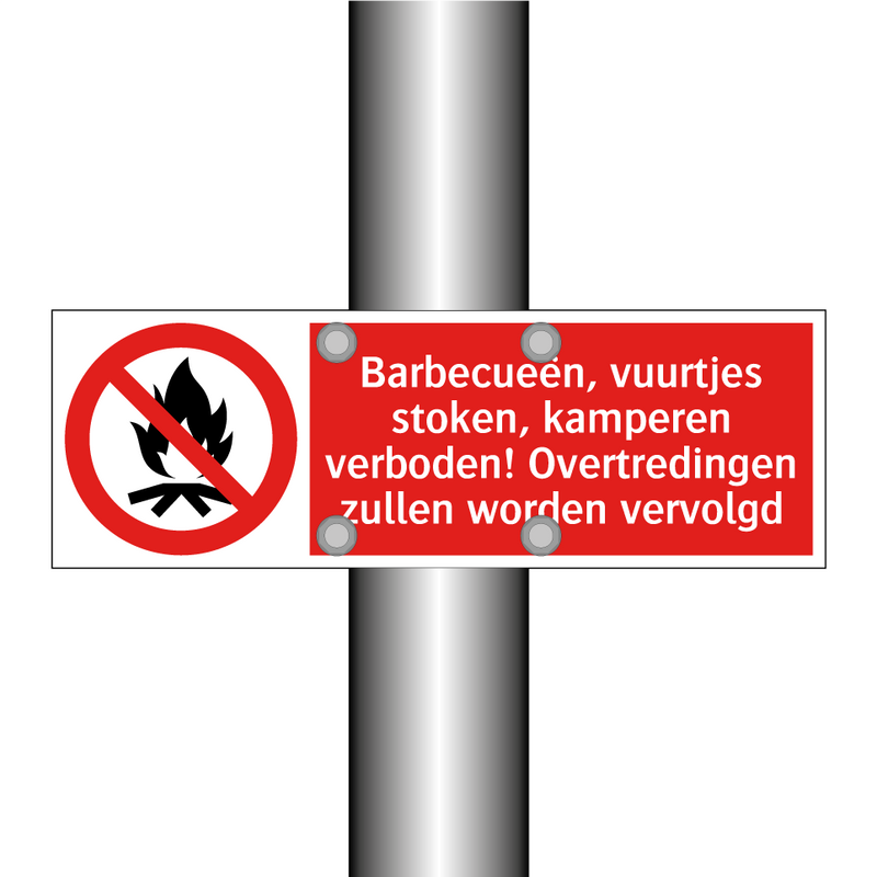 Barbecueën, vuurtjes stoken, kamperen verboden! Overtredingen zullen worden vervolgd