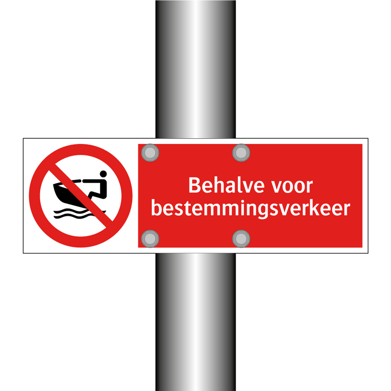 Behalve voor bestemmingsverkeer