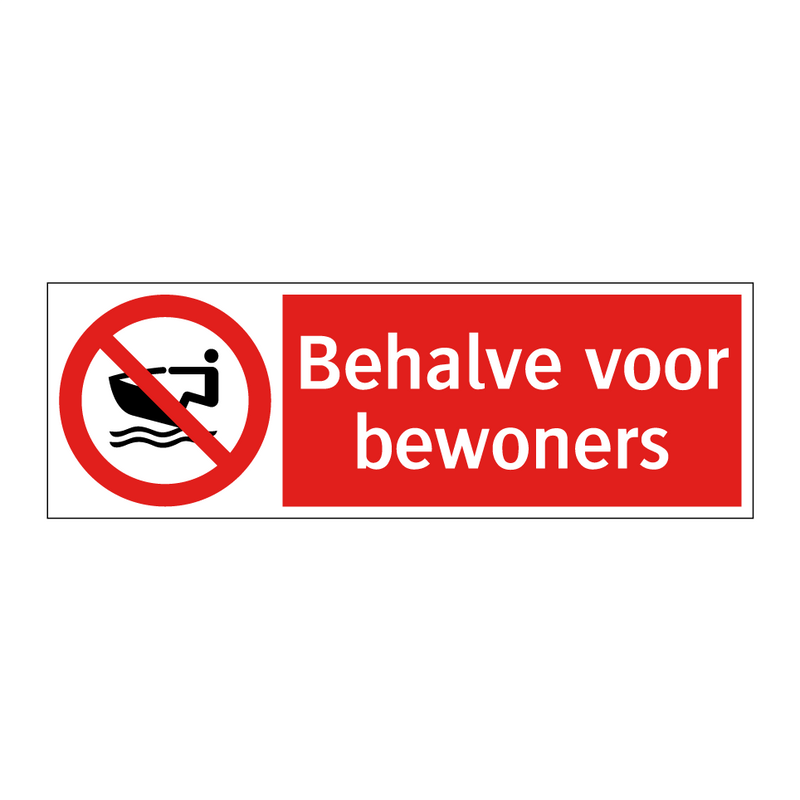 Behalve voor bewoners