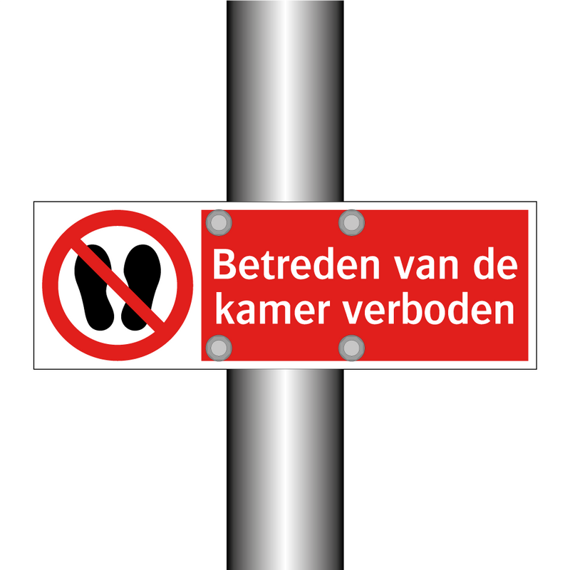 Betreden van de kamer verboden