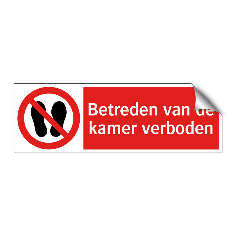 Betreden van de kamer verboden