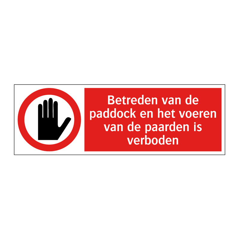 Betreden van de paddock en het voeren van de paarden is verboden