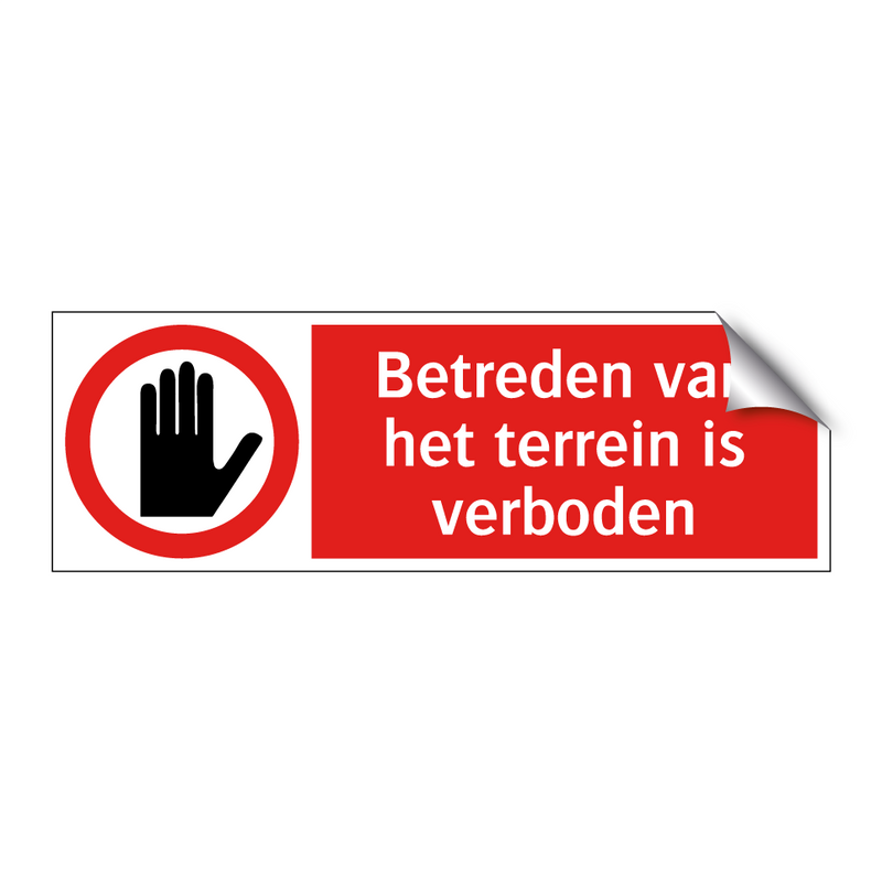 Betreden van het terrein is verboden