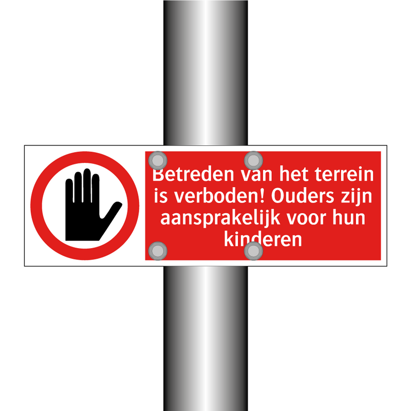 Betreden van het terrein is verboden! Ouders zijn aansprakelijk voor hun kinderen