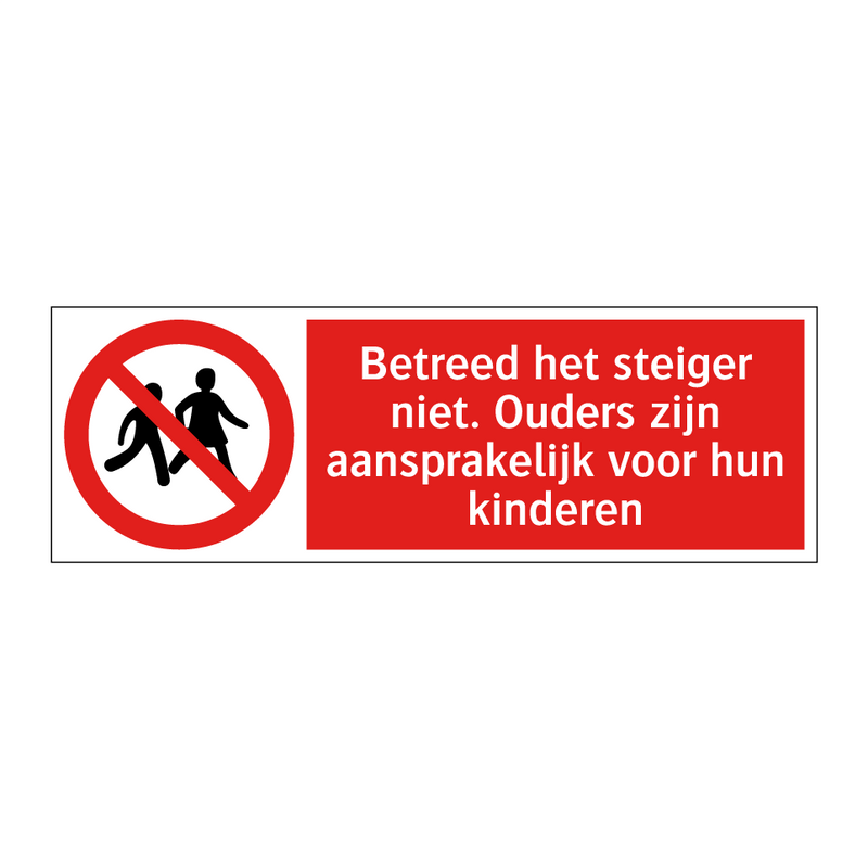 Betreed het steiger niet. Ouders zijn aansprakelijk voor hun kinderen