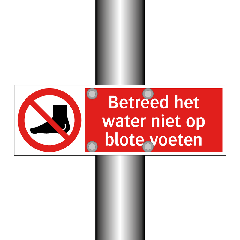 Betreed het water niet op blote voeten