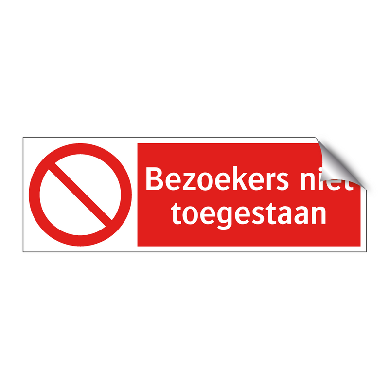 Bezoekers niet toegestaan