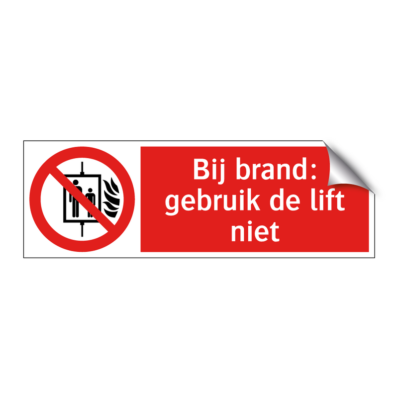 Bij brand: gebruik de lift niet