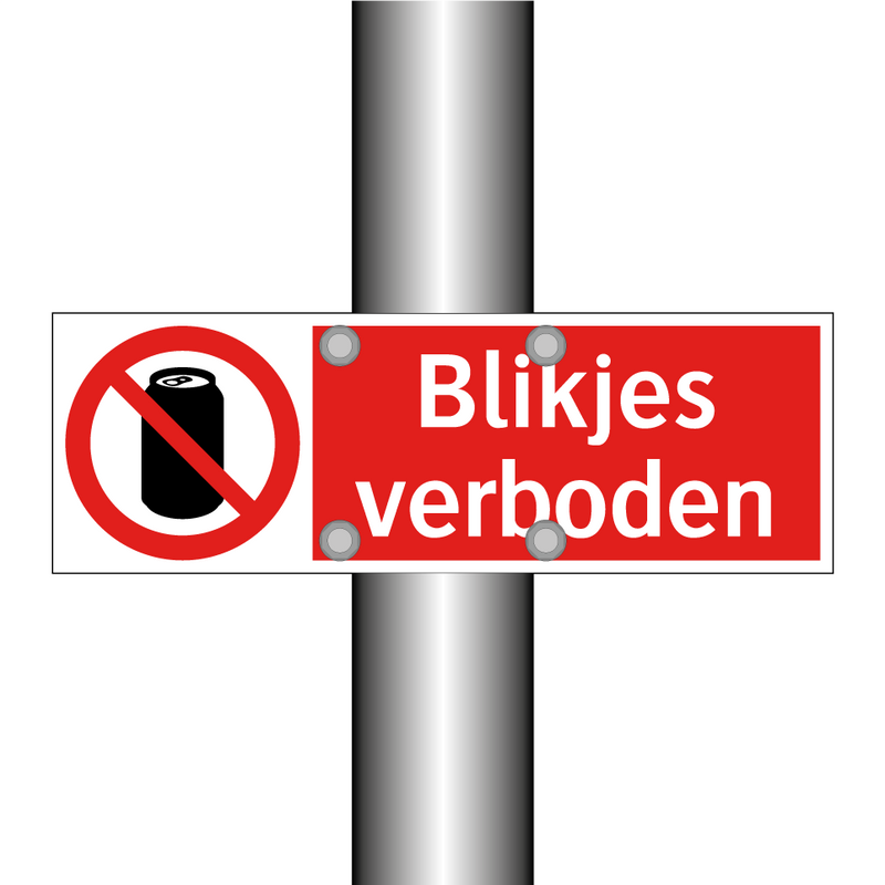 Blikjes verboden