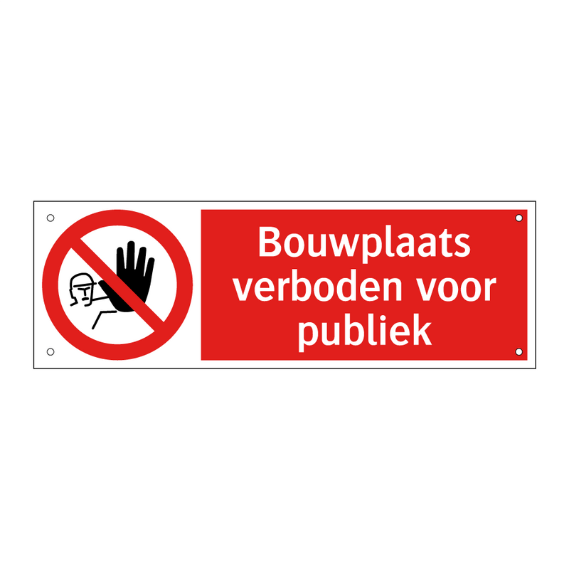 Bouwplaats verboden voor publiek