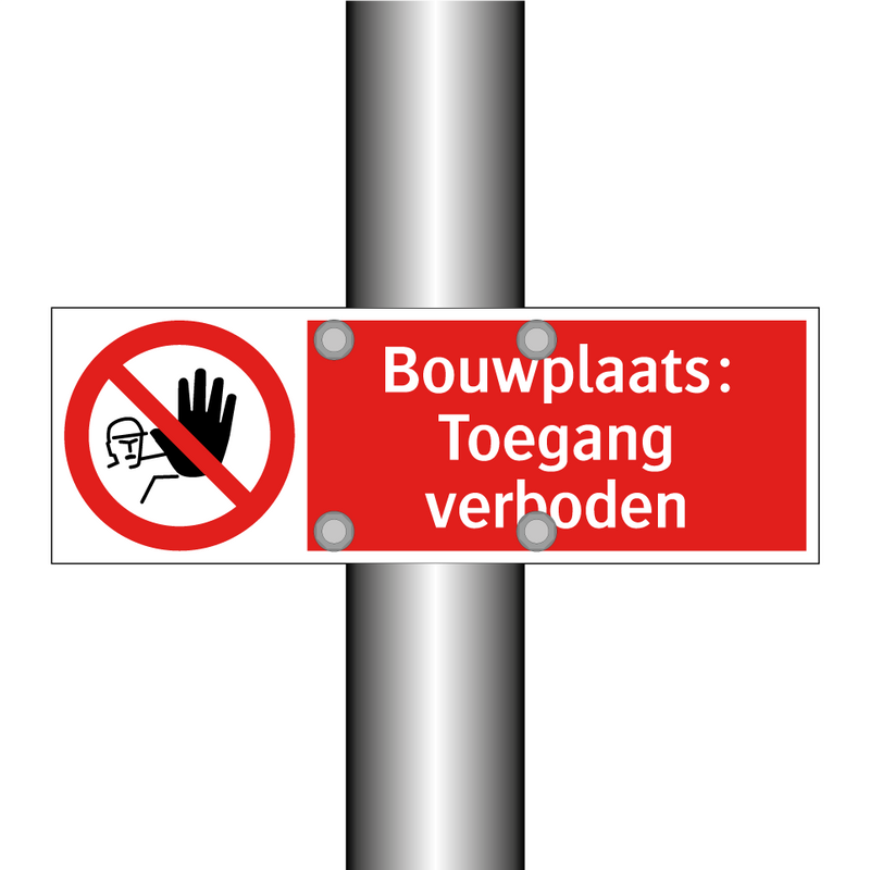 Bouwplaats: Toegang verboden