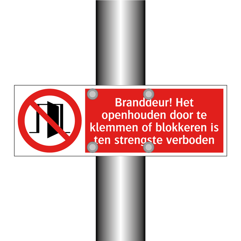 Branddeur! Het openhouden door te klemmen of blokkeren is ten strengste verboden