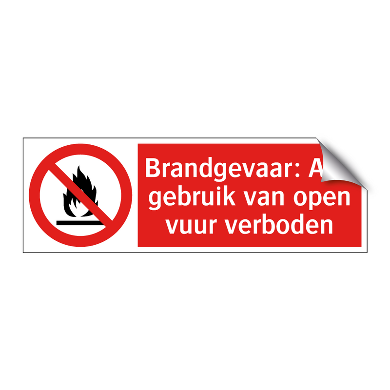 Brandgevaar: Alle gebruik van open vuur verboden