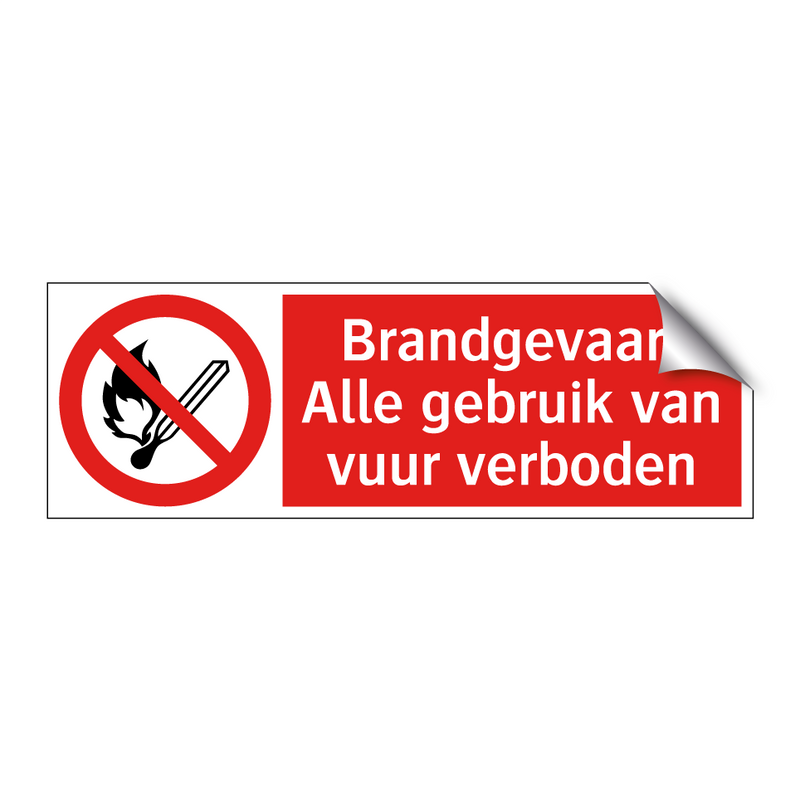 Brandgevaar: Alle gebruik van vuur verboden