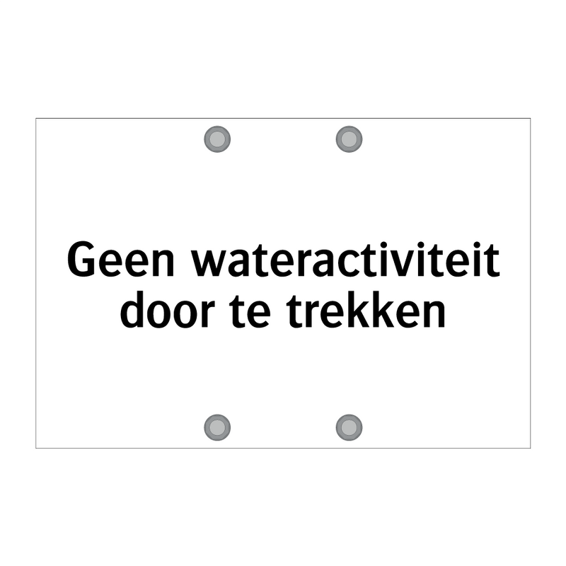 Geen wateractiviteit door te trekken