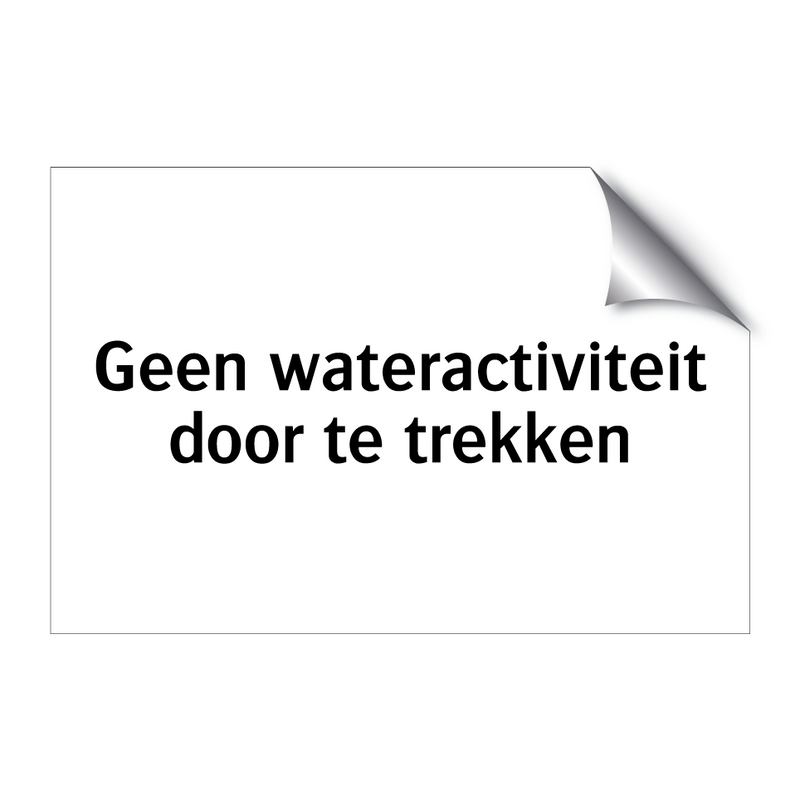 Geen wateractiviteit door te trekken