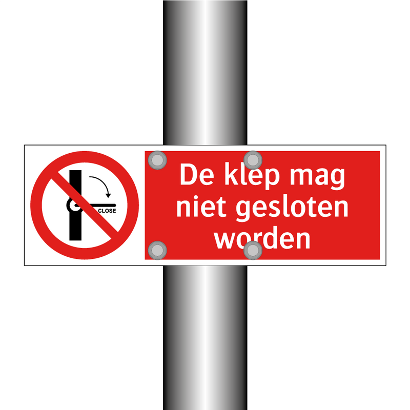 De klep mag niet gesloten worden