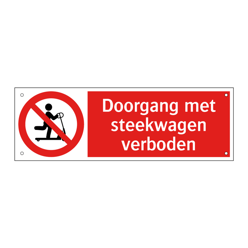 Doorgang met steekwagen verboden