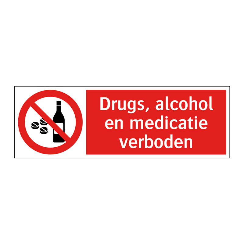 Drugs, alcohol en medicatie verboden