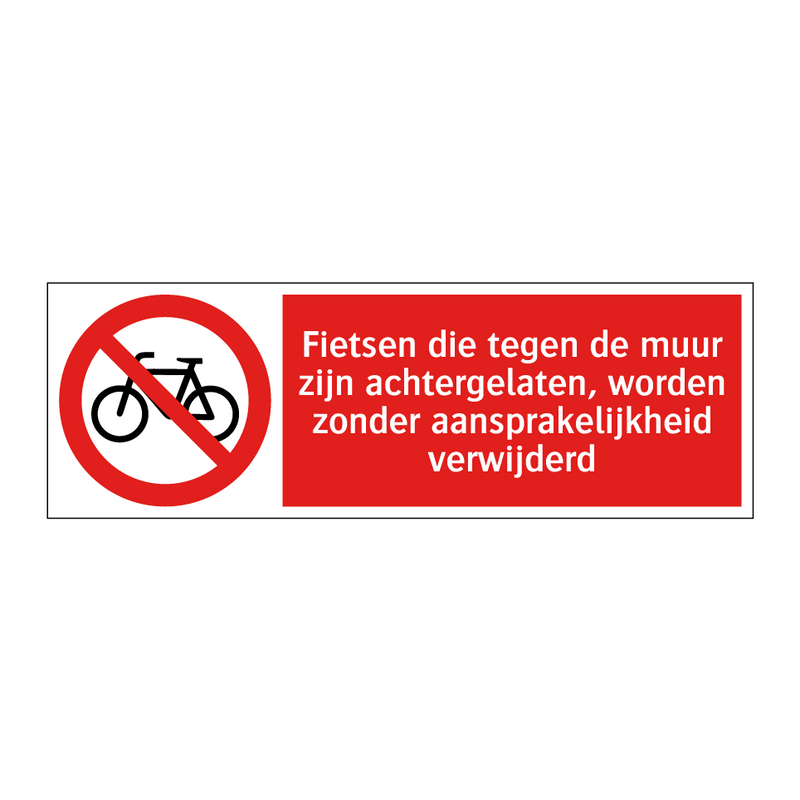 Fietsen die tegen de muur zijn achtergelaten, worden zonder aansprakelijkheid verwijderd