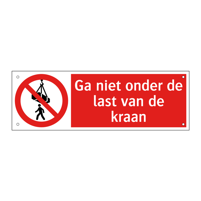 Ga niet onder de last van de kraan