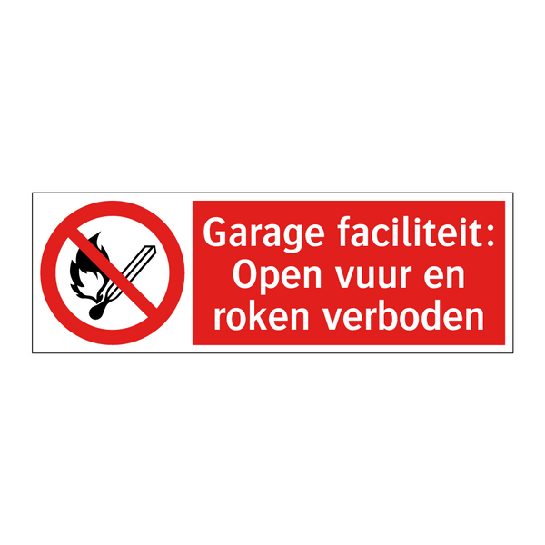 Garage faciliteit: Open vuur en roken verboden