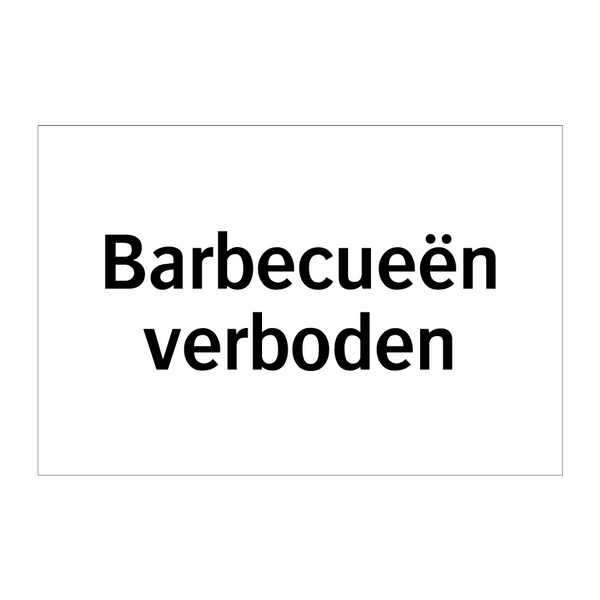 Barbecueën verboden