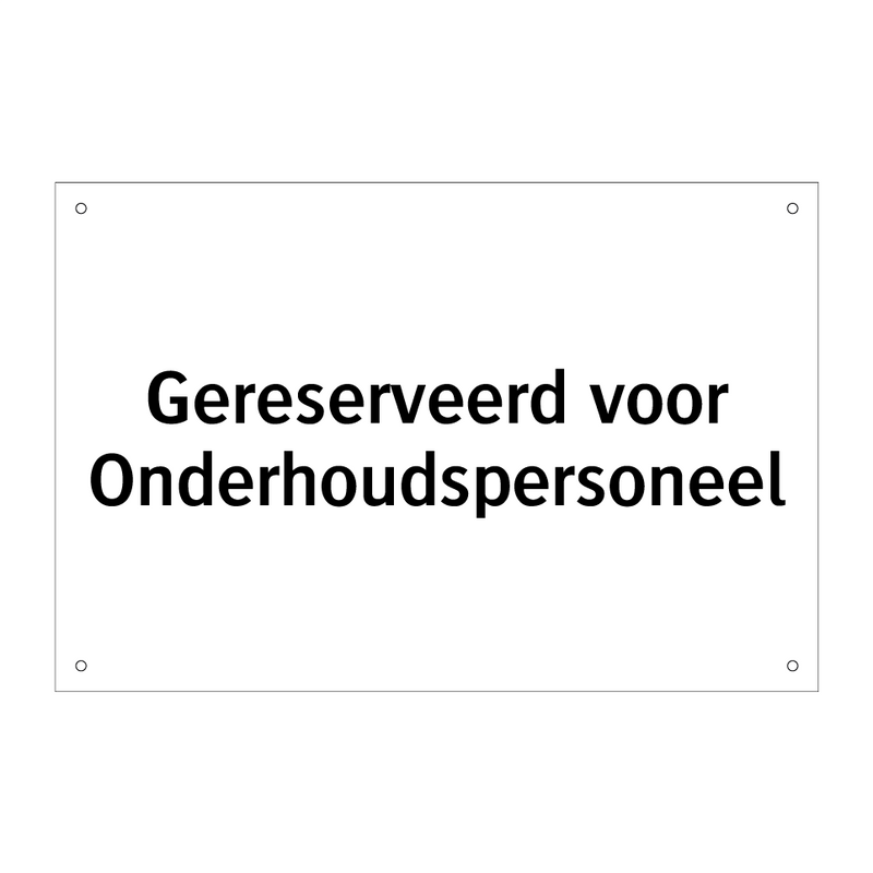 Gereserveerd voor Onderhoudspersoneel