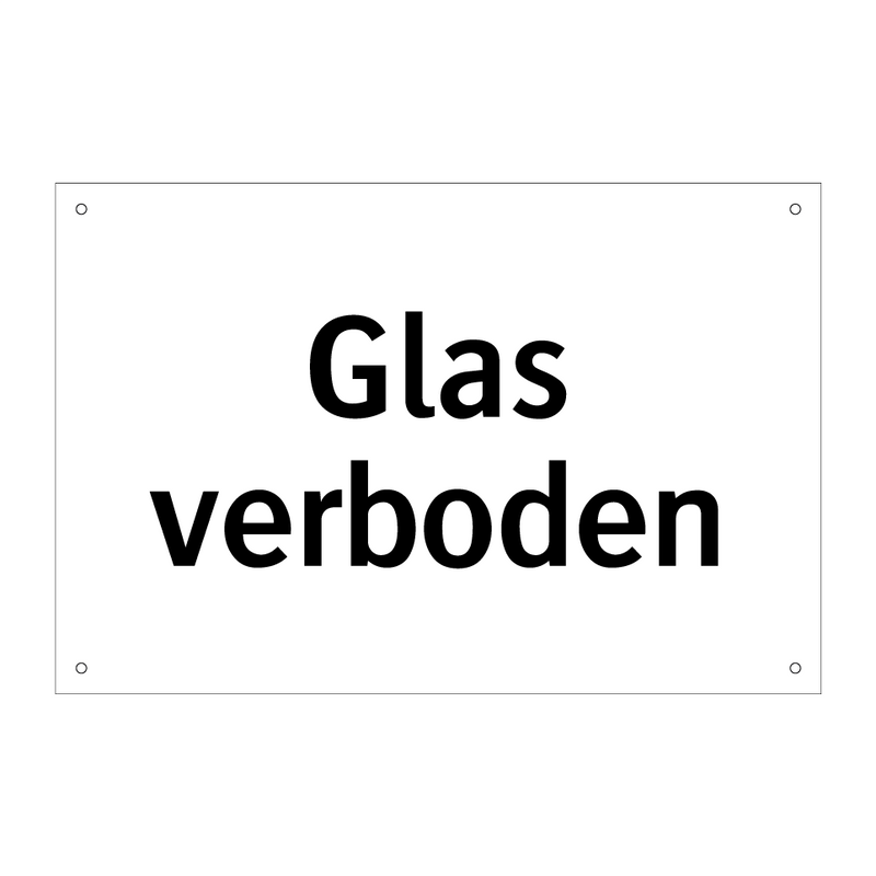 Glas verboden