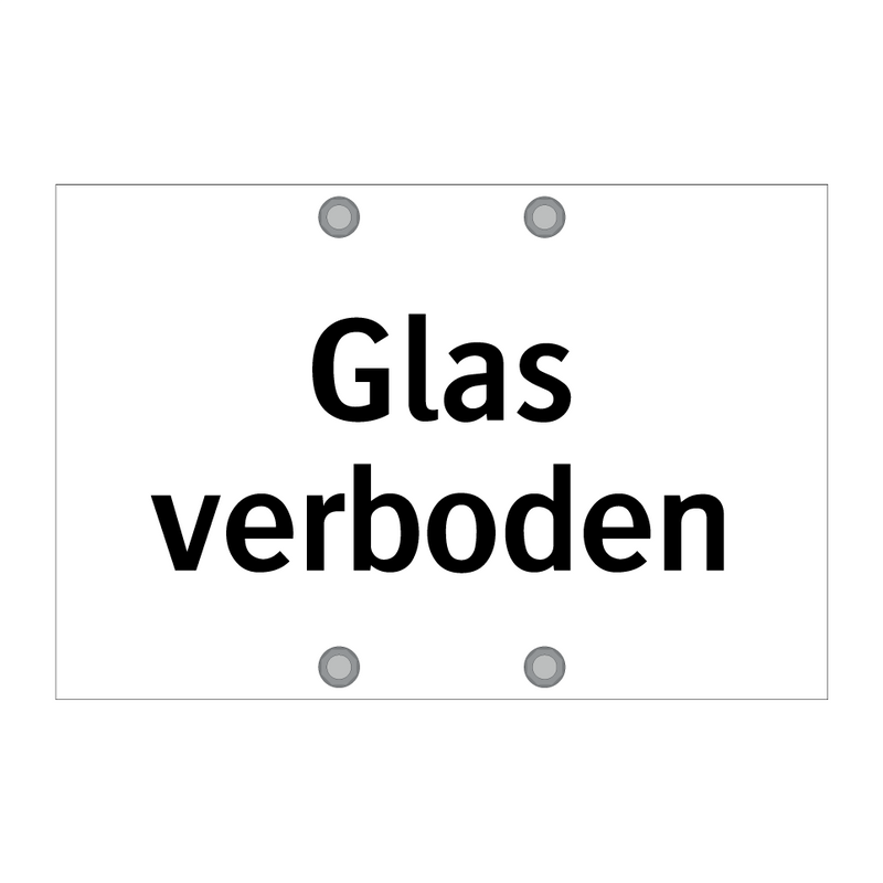 Glas verboden