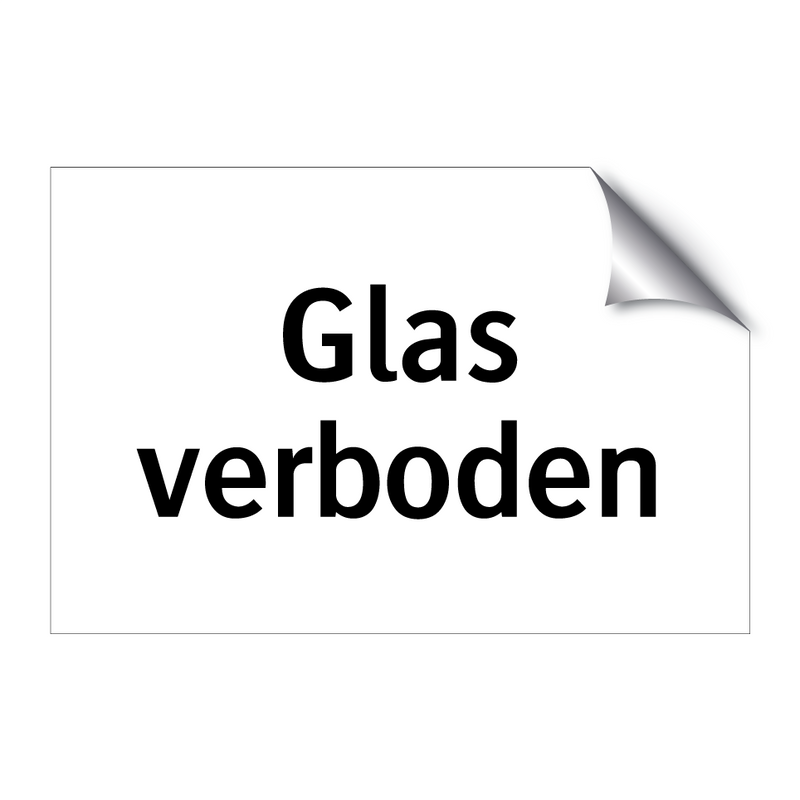 Glas verboden